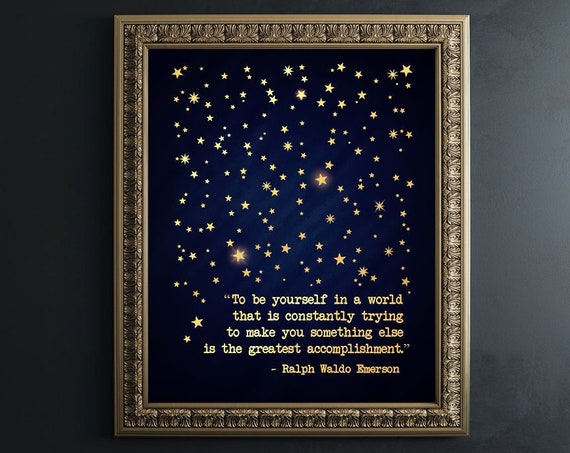 Ralph Waldo Emerson Quote, Gold Foil Inspirational Art Print