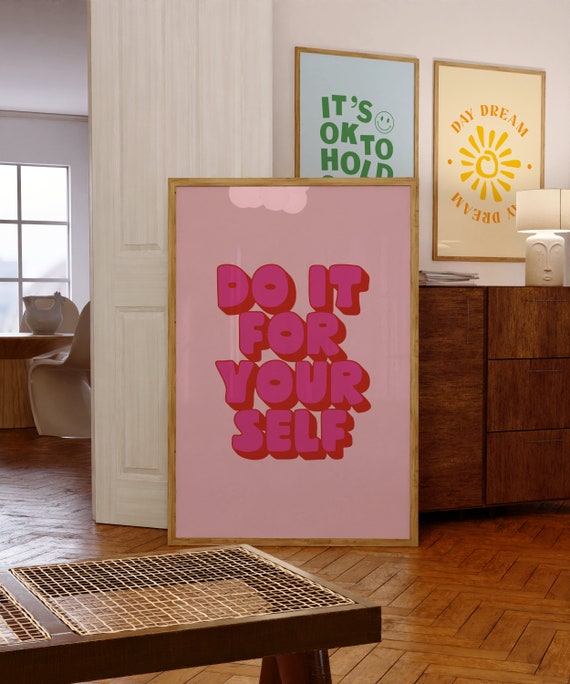 Do It For Your Self Minimalist Retro Art Print