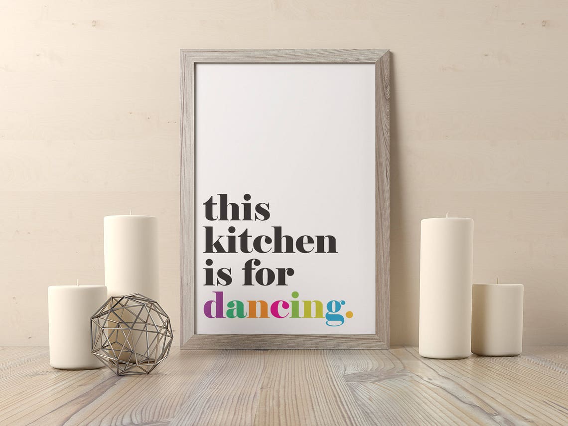 Fun This Kitchen Is for Dancing Poster with Rainbow Lettering Design - Image 2