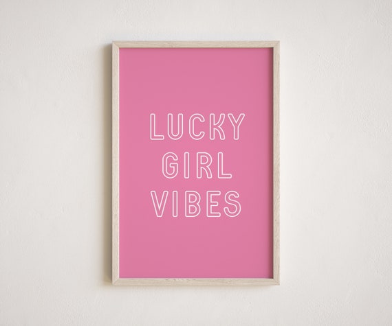 Lucky Girl Vibes Hot Pink Neon Outline Retro Style Quote Poster