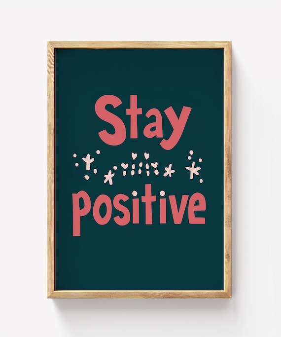 Stay Positive Coral Pink Doodle Stars Dark Green Playful Quote Poster