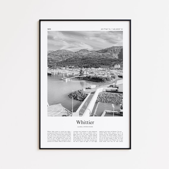 Whittier Alaska Black and White Harbor Mountains Travel Poster