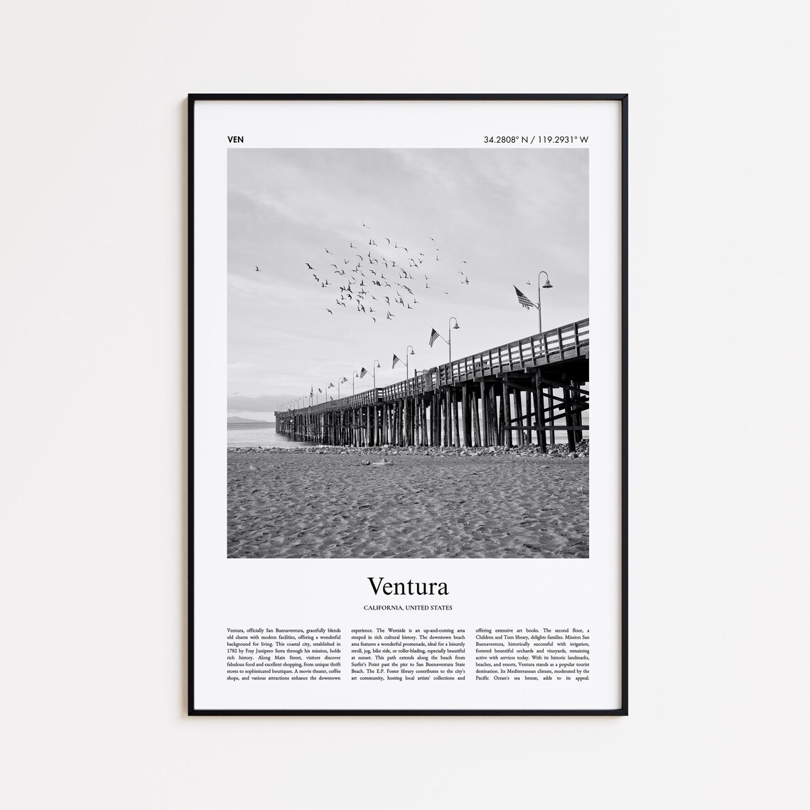 Ventura Pier Black and White Photo City Coordinates Travel Poster