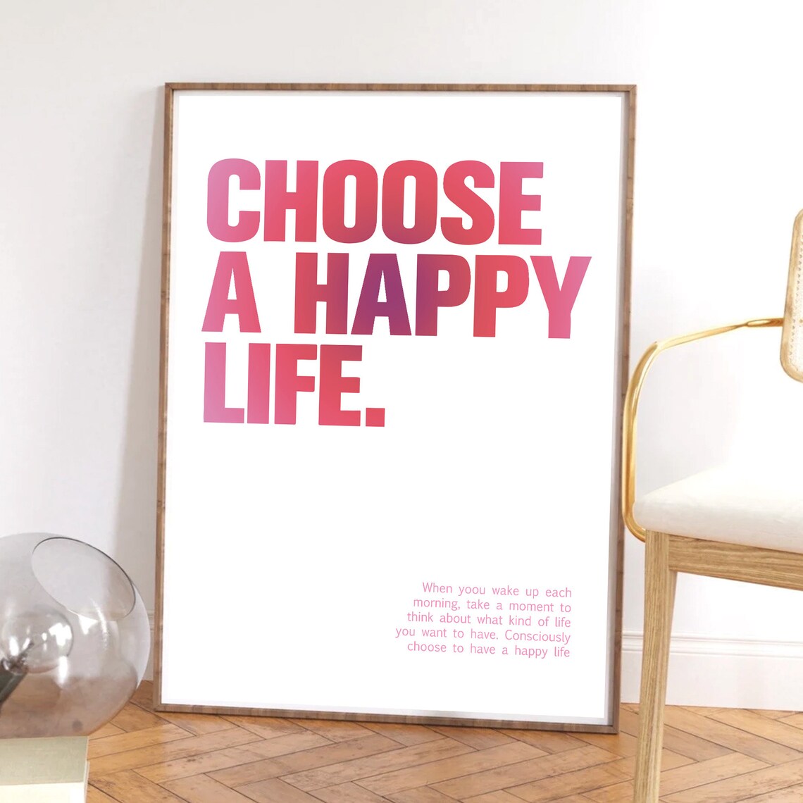 Choose A Happy Life Pink Gradient Bold Motivational Quote Poster