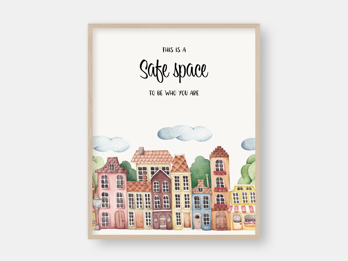 This Is a Safe Space to Be Who You Are Watercolor Houses Poster - Image 2