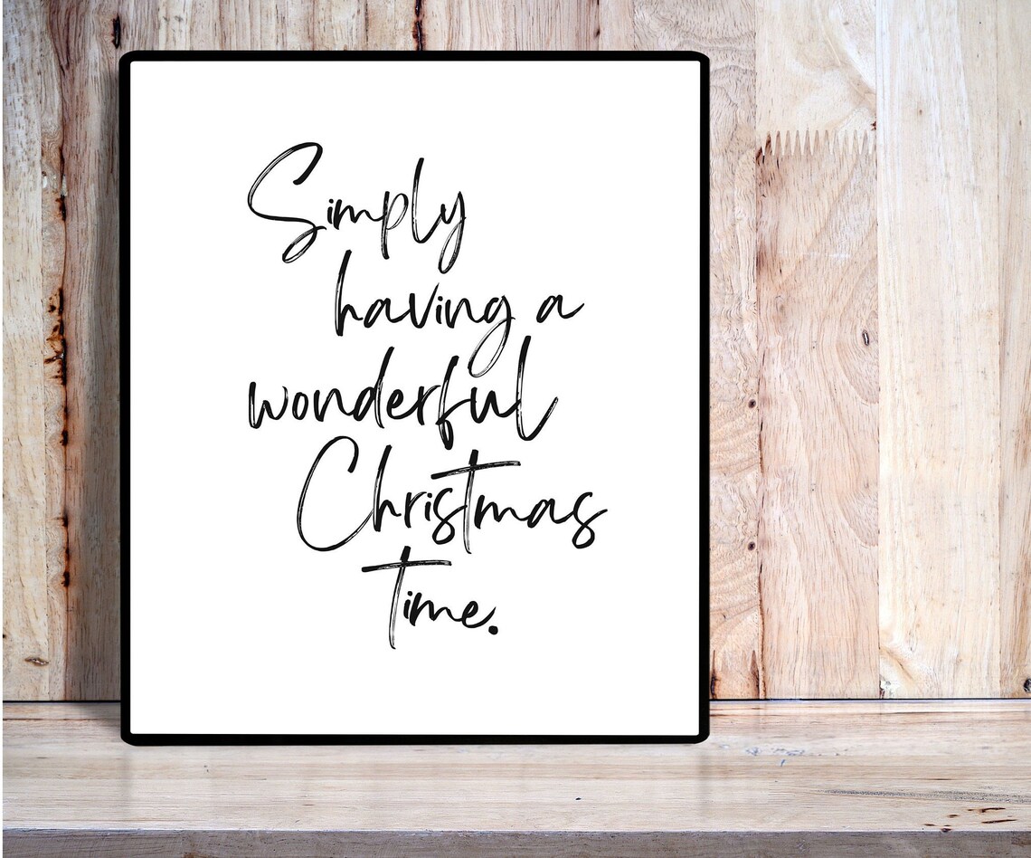 Simply Having a Wonderful Christmas Time Quote, Minimal - Image 2