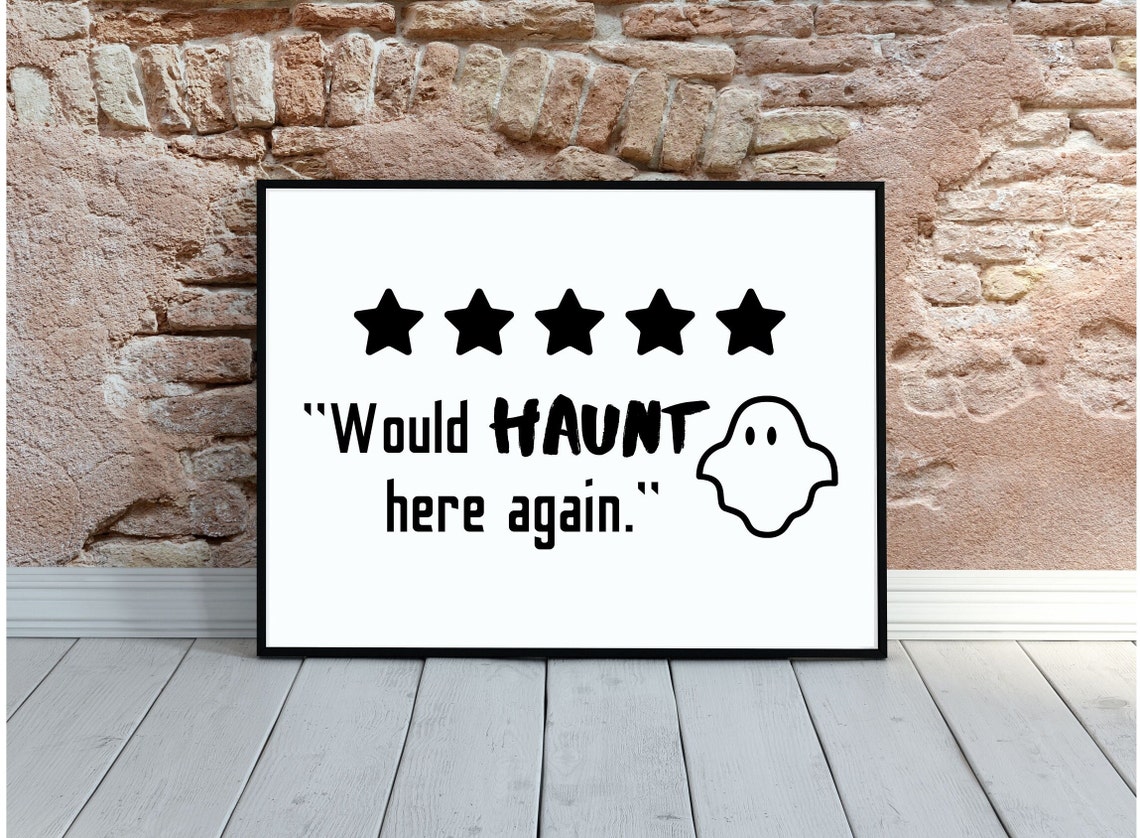 Would Haunt Here Again Five Star Ghost Halloween Wall Decor Poster - Image 5