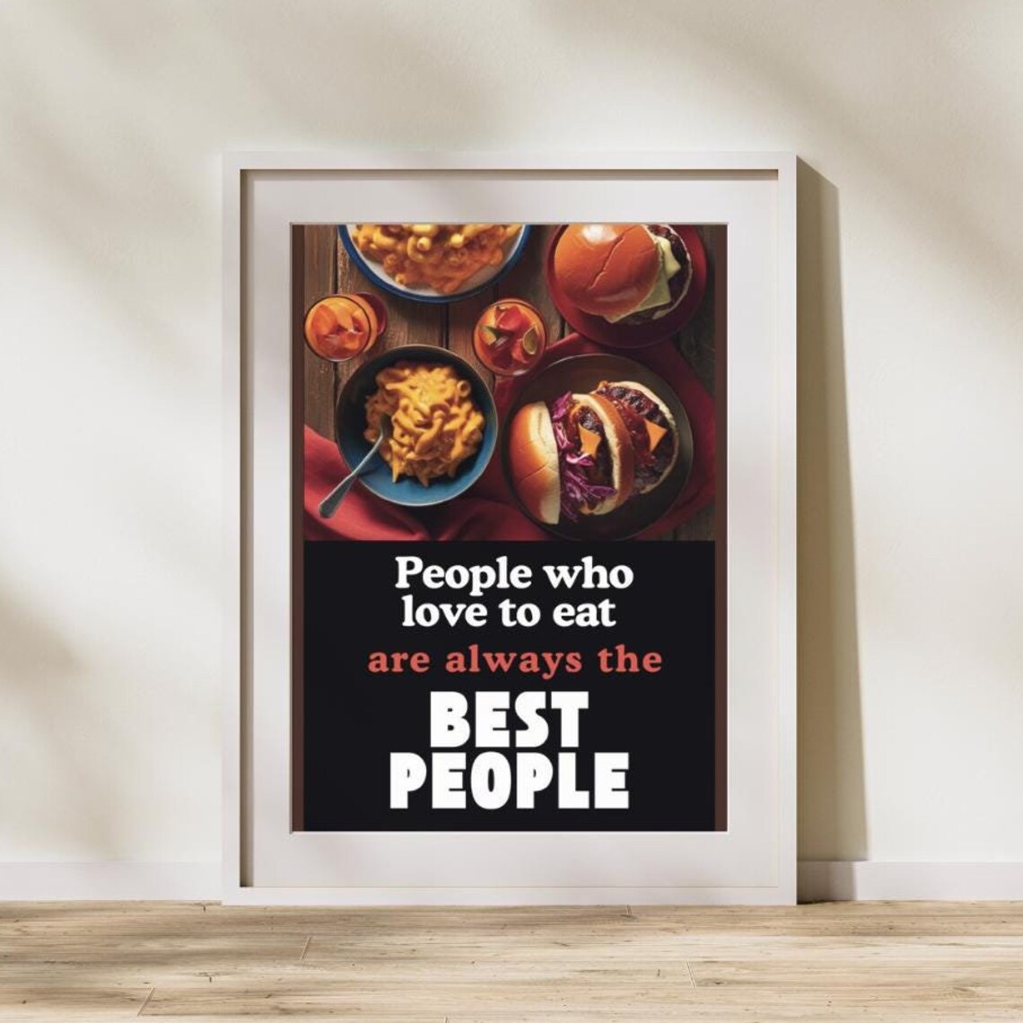 People Who Love To Eat Quote, Kitchen Decor