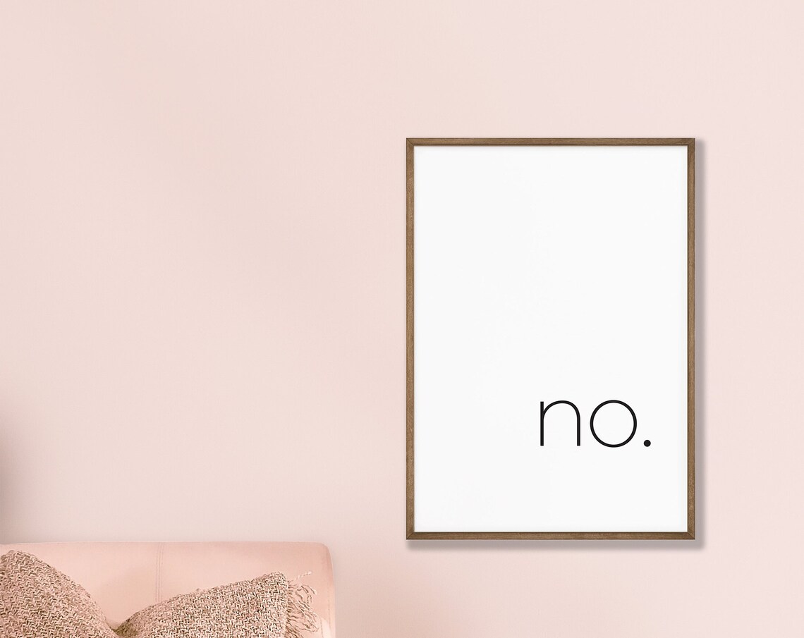No Typography Minimalist Black White Quote Word Witty Art Poster