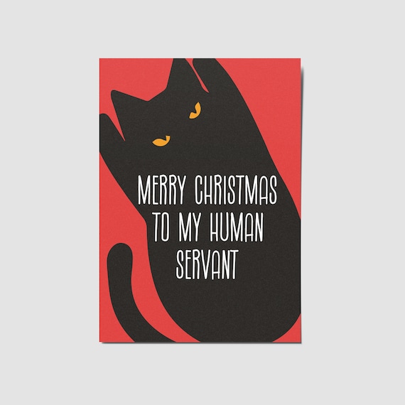 Funny Cat Christmas Card, Cat Lovers Holiday Greeting
