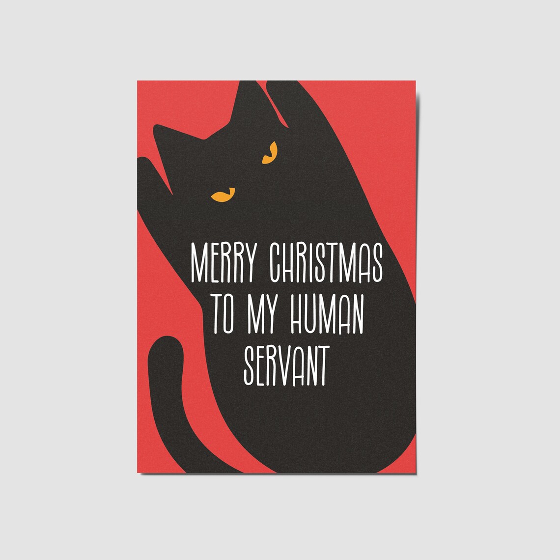 Funny Cat Christmas Card, Cat Lovers Holiday Greeting
