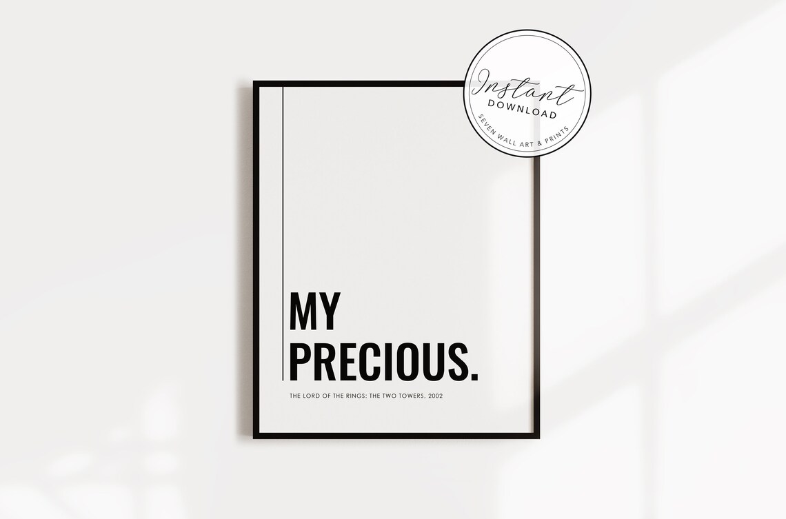 My Precious Lord Of The Rings Two Towers Black Movie Quote Poster - Image 4