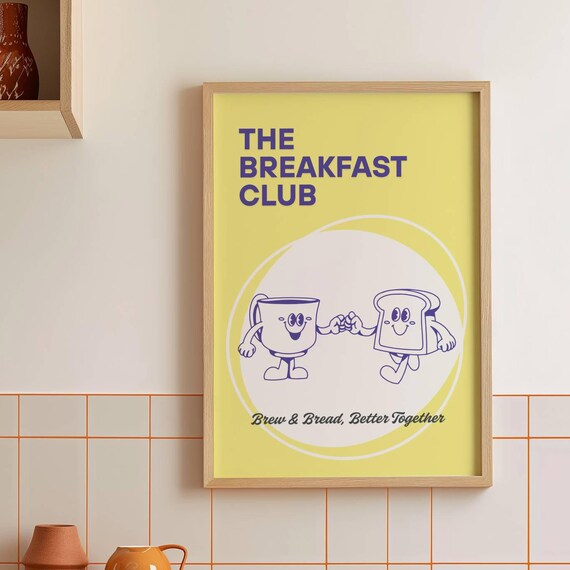 The Breakfast Club Retro Cartoon Coffee And Toast Kitchen Poster