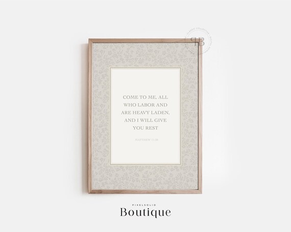 Bible Verse Wall Art Matthew 1128 Scripture Decor Christian Home Sign Farmhouse Print No671
