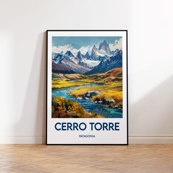 Cerro Torre Poster Art Print Argentina Travel Gift