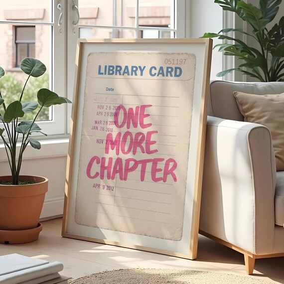 Retro Library Card One More Chapter Book Lovers Quote Poster