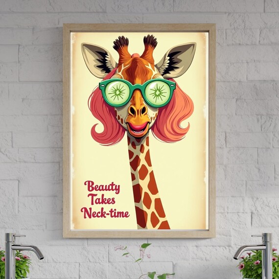 Funny Giraffe Bathroom Wall Art Beauty Takes Necktime Quirky Spa Animal Poster Print For Powder Room Or Guest Bath