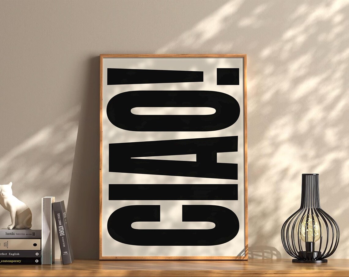 Ciao Big Bold Black Letter Typography Italian Greeting Wall Art