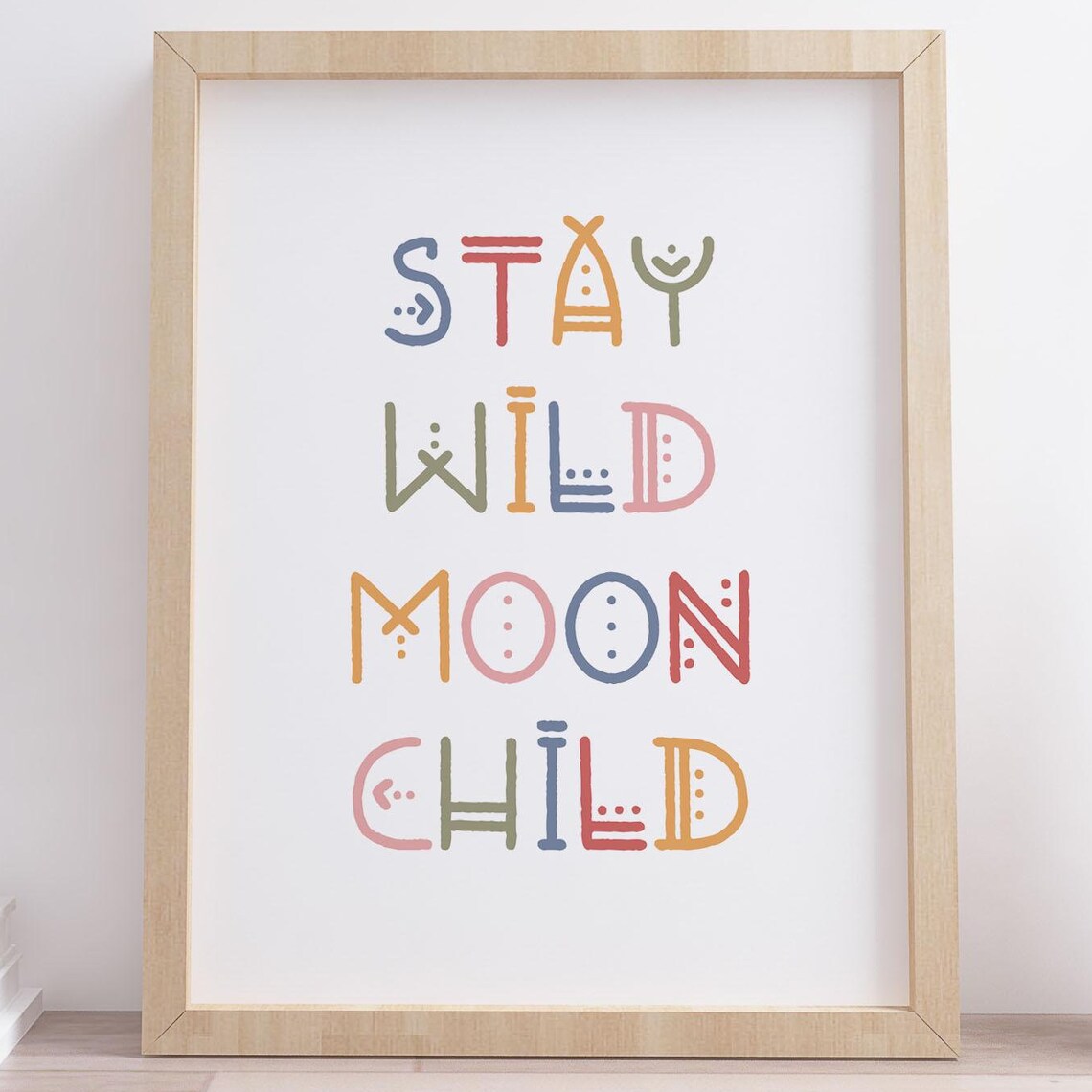 Stay Wild Moon Child Colorful Tribal Typography Boho Kids Room Poster - Image 3