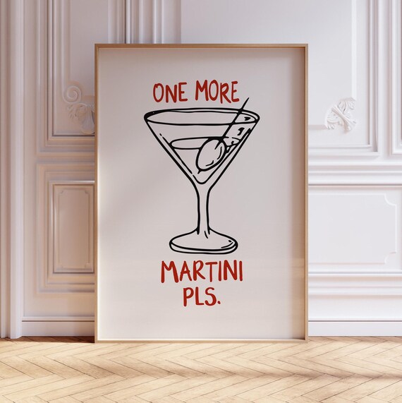 One More Martini Pls Red Typography Retro Cocktail Glass Poster