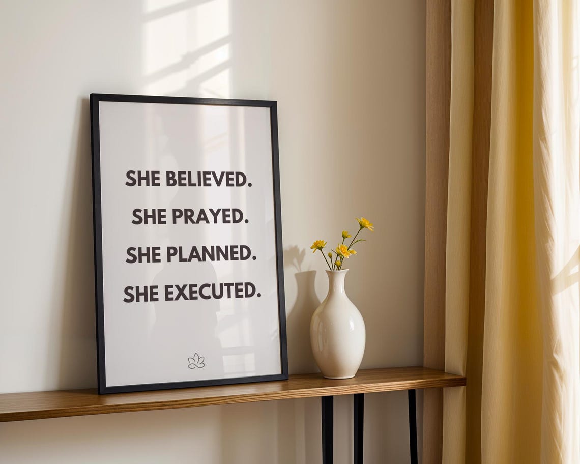 She Believed She Prayed She Planned She Executed Quote Poster Woman - Image 3