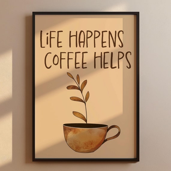Funny Kitchen Decoration Coffee Poster Gift For Junkies Barista Wall Art Drinkers Humorous
