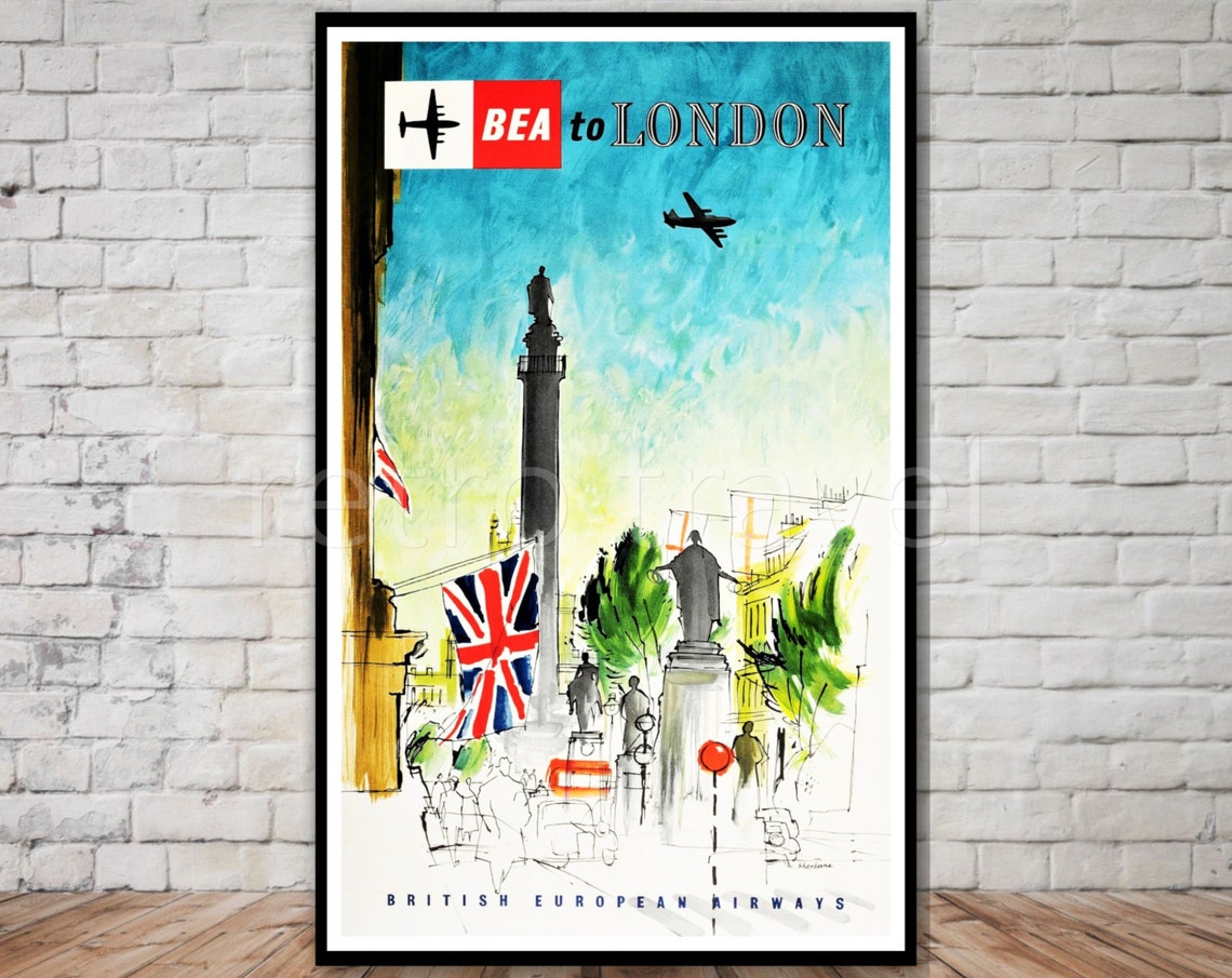 BEA To London Vintage Airline Poster Nelson Column Union Jack Art