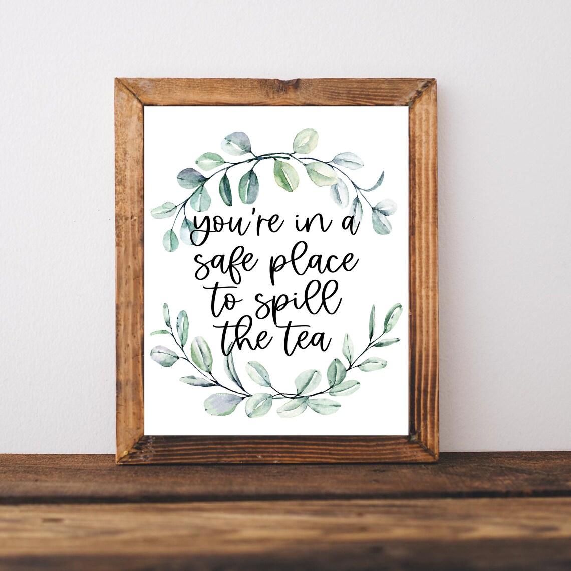 Spill The Tea Sign Art Print, Therapist Gift