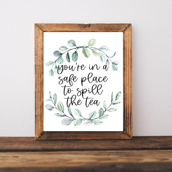 Spill The Tea Sign Art Print, Therapist Gift
