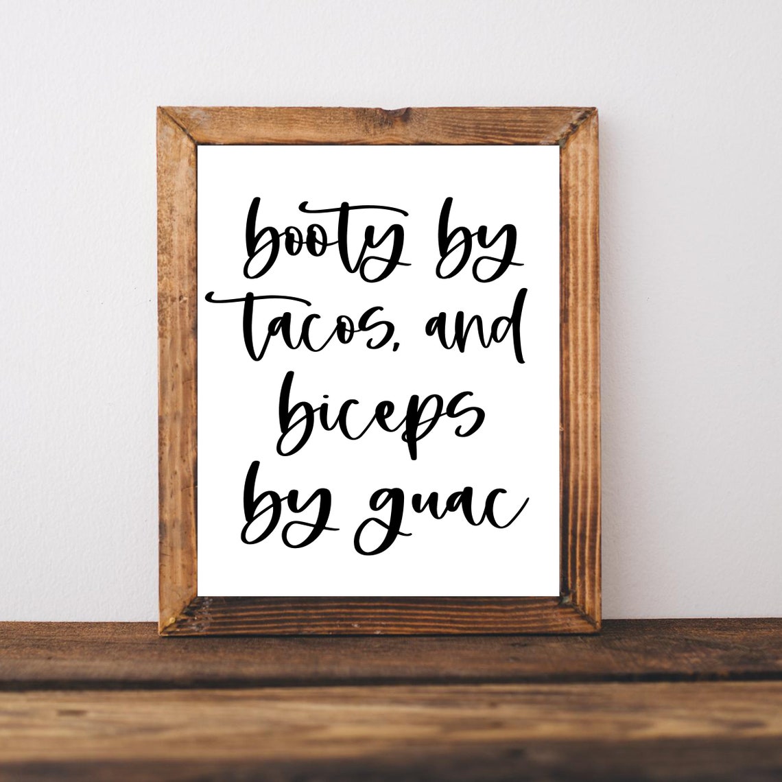 Booty By Tacos And Biceps By Guac Funny Kitchen Quote Poster