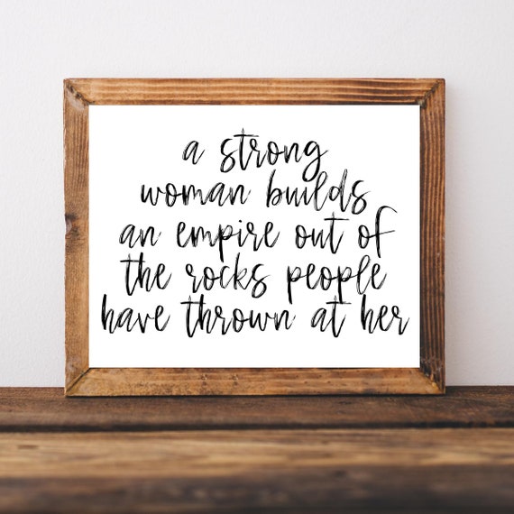 Feminist Strong Women Quote Art Print