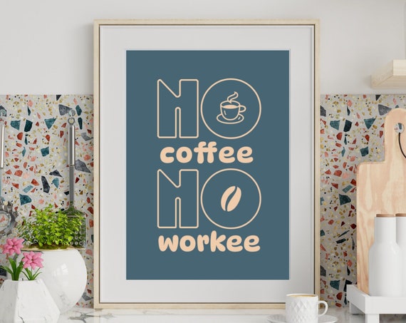 Coffee Lover Art Print Staff Room Wall Art Coffee For Office Coffee Shop Wall Art Gift For Entrepreneur Coffee Station Art
