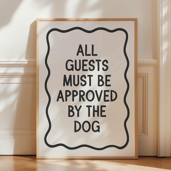 Funny Dog Print Dog Owner Gift Dog Wall Art Trendy Hallway Decor Puppy Poster Pet Lover Print Funny Dog Quote Art