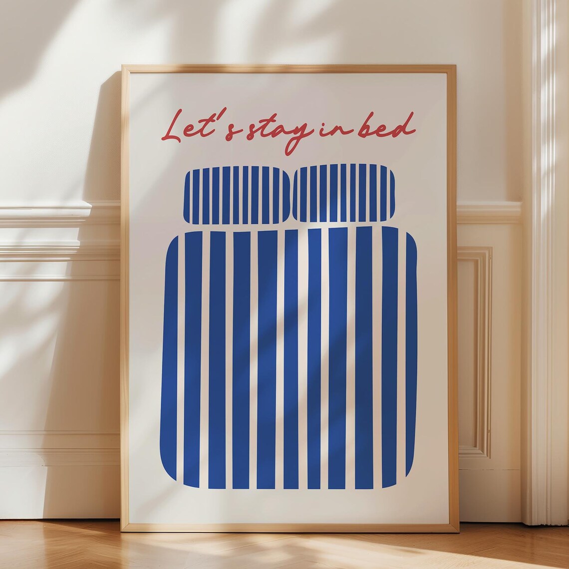 Let's Stay In Bed Blue Striped Duvet Cozy Minimalist Bedroom Poster