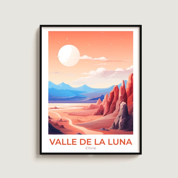 Valle De La Luna Travel Print Wall Art Gift Chile Poster Home Decor Lovers Hanging