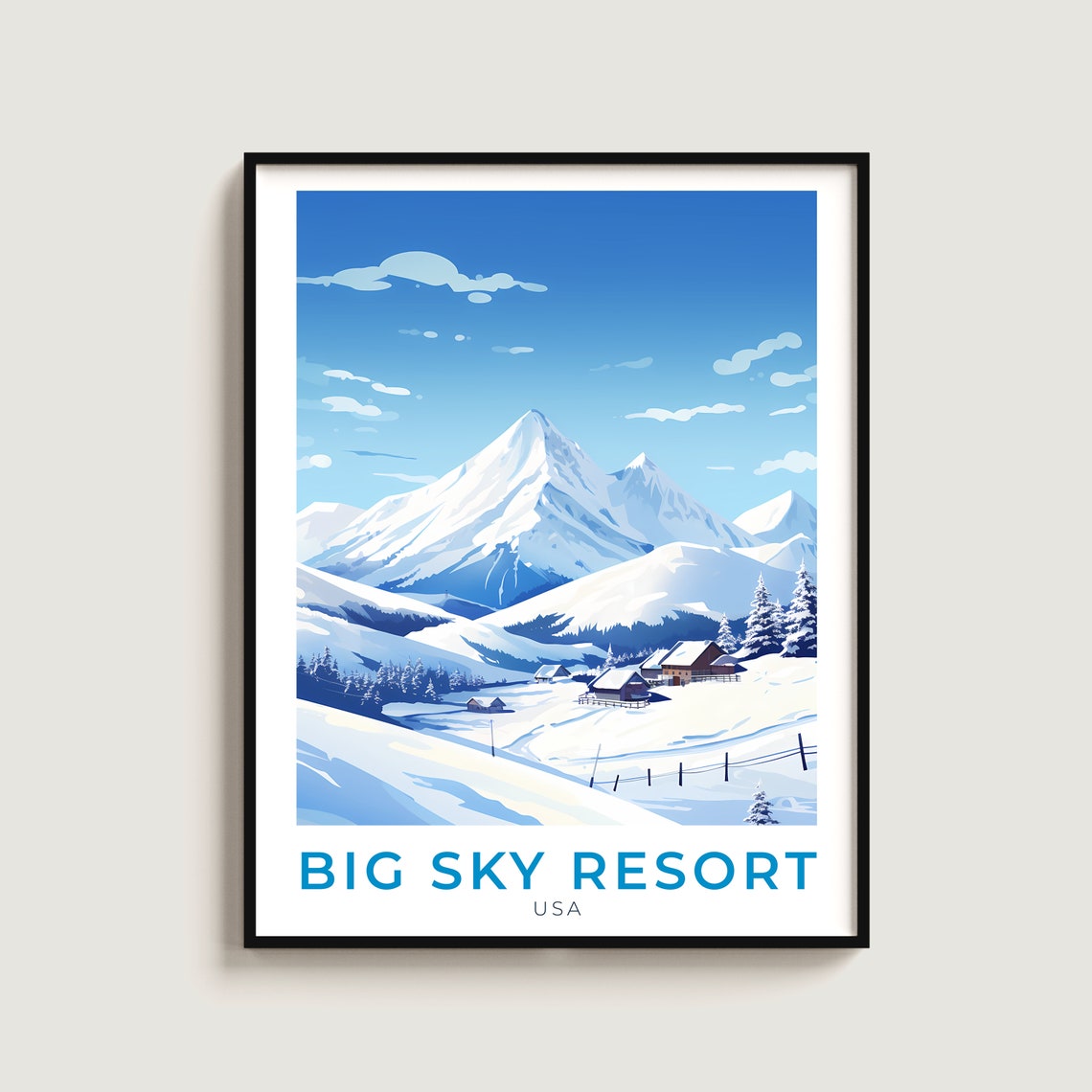 Big Sky Resort USA Dramatic Peak Chalets Valley Ski Travel Poster
