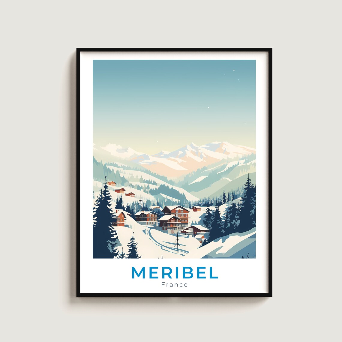 Meribel France Chalet Village Snowy Pines Slopes Ski Travel Poster