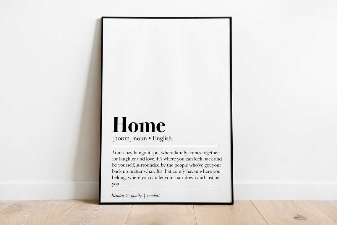 Home Definition Black and White Dictionary Style Cozy Gift Poster