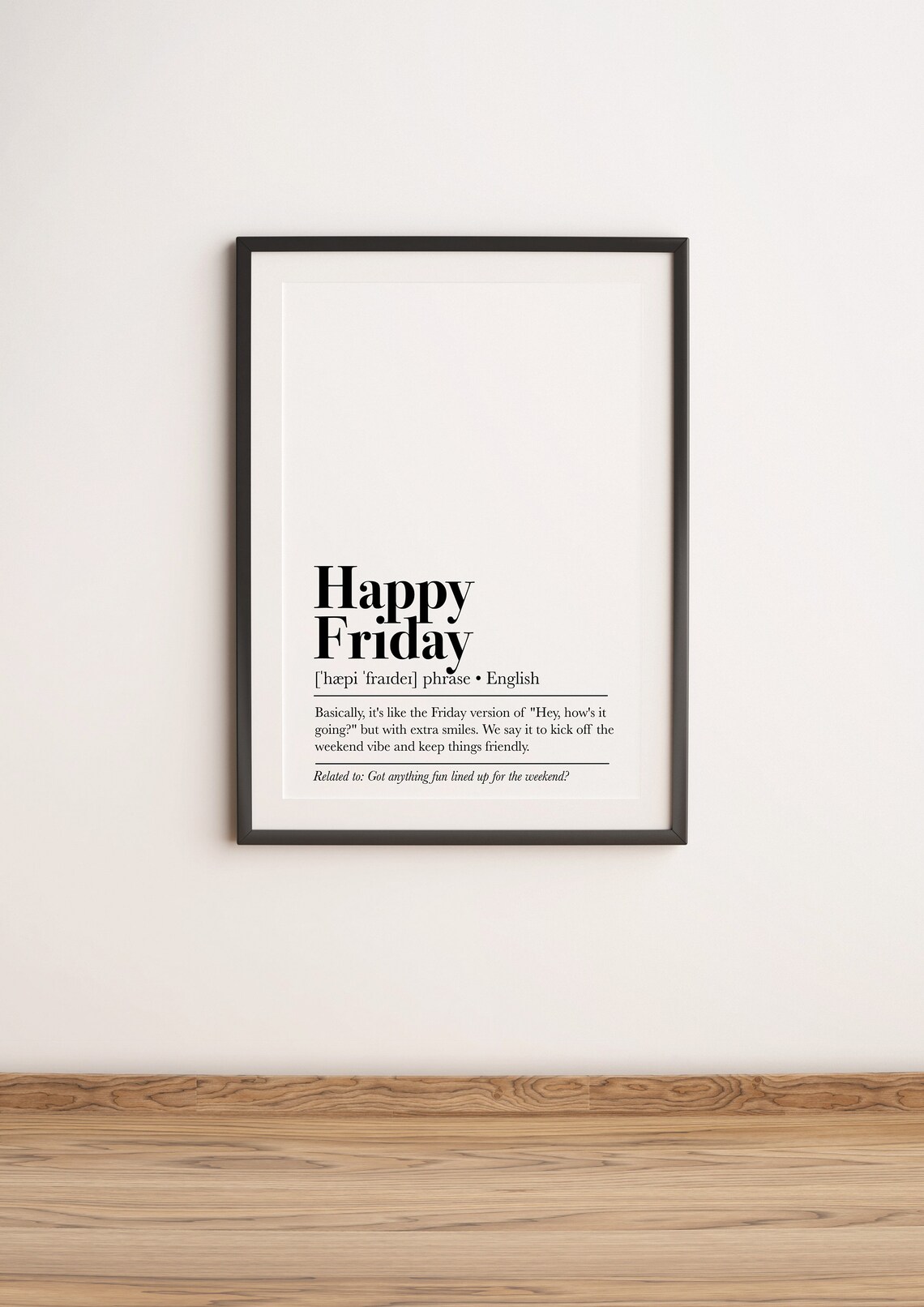 Happy Friday Definition Print Funny Office Decor Funny Home Decor Office Decor Prints Office Set Office Humor Artwork - Image 2