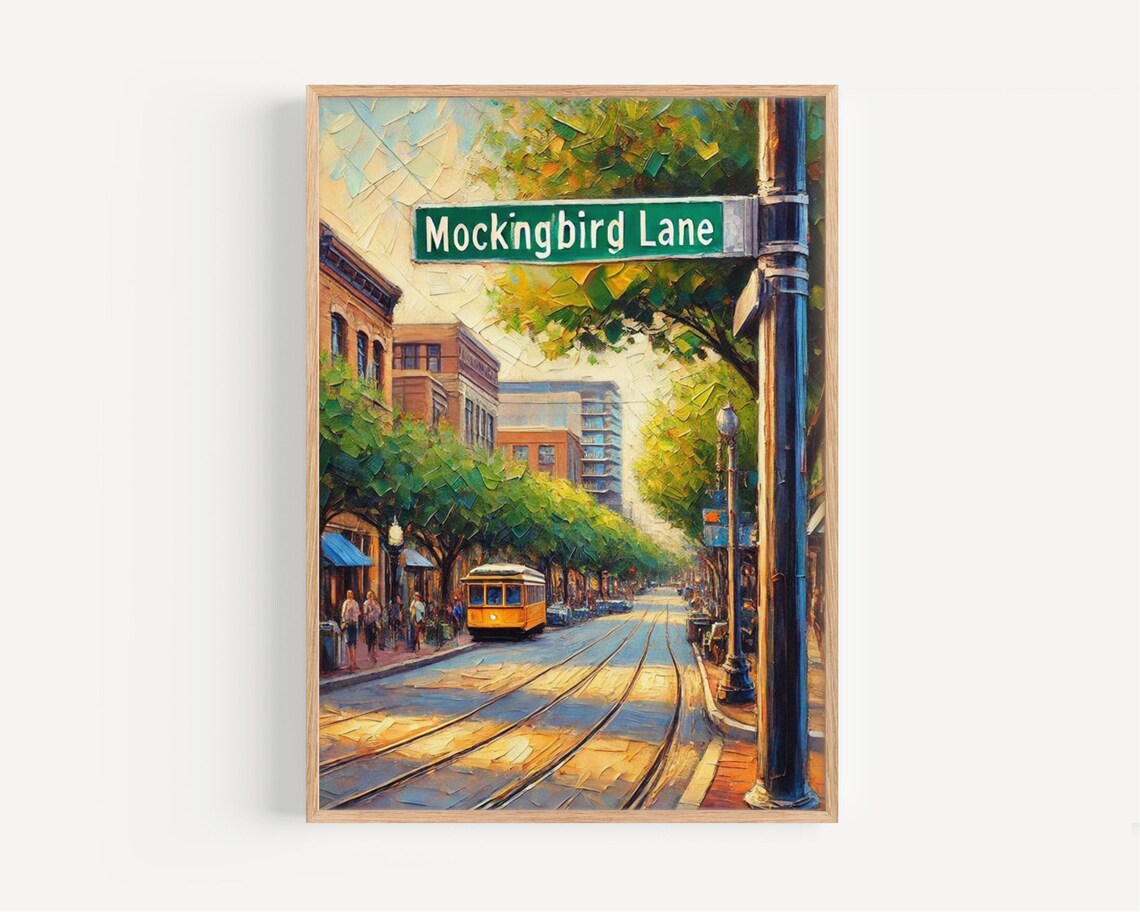Mockingbird Lane Street Sign Trolley Sunny Street Oil Painting Poster