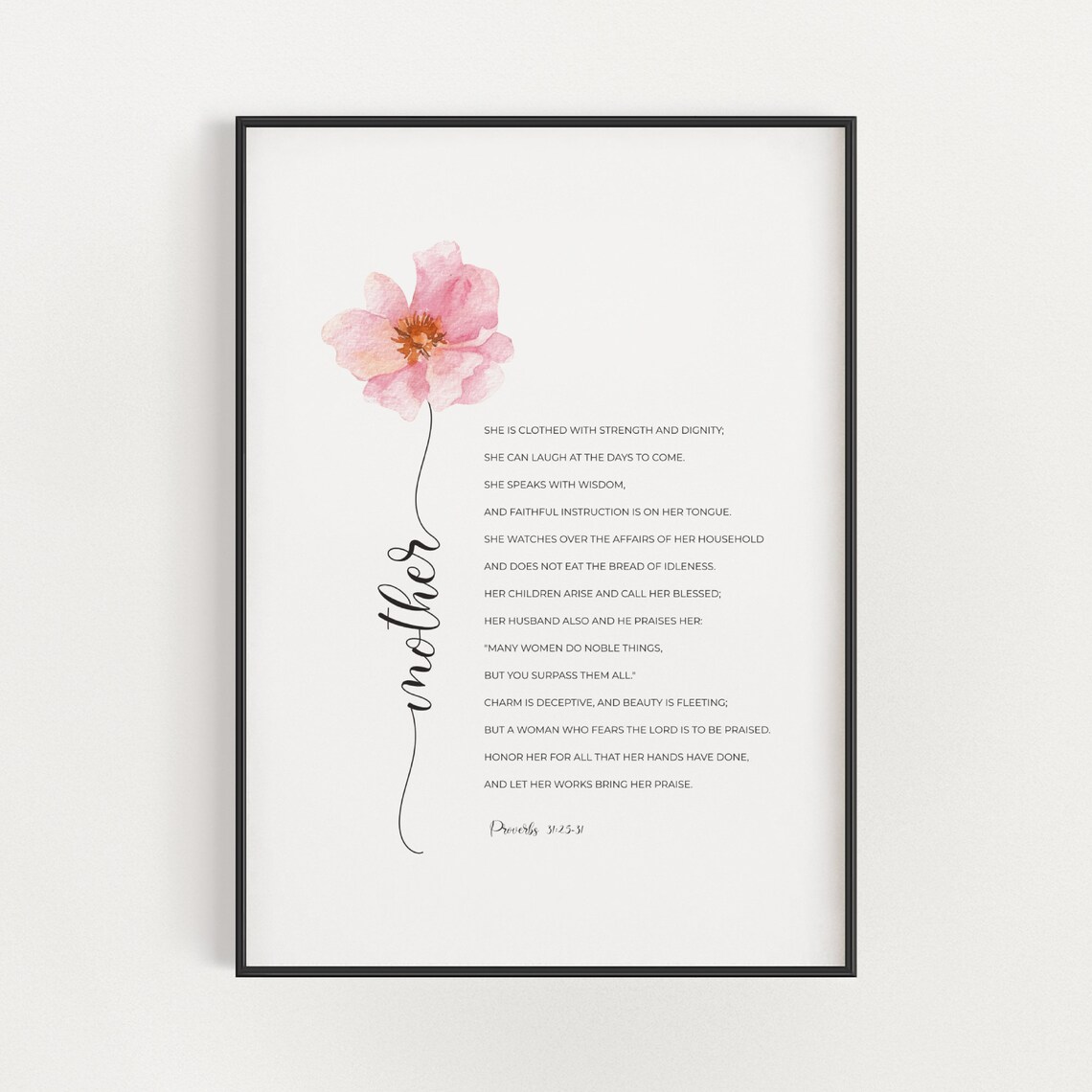Proverbs 31:25 Christian Mothers Day Floral Art Print