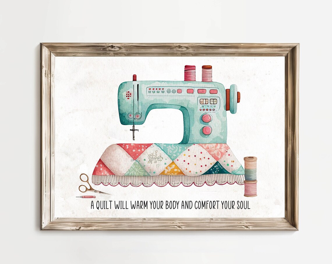 A Quilt Will Warm Your Body Teal Sewing Machine Patchwork Quilter Gift Poster