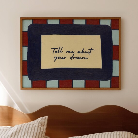 Tell Me About Your Dream Handwritten Quote Checkerboard Wall Poster