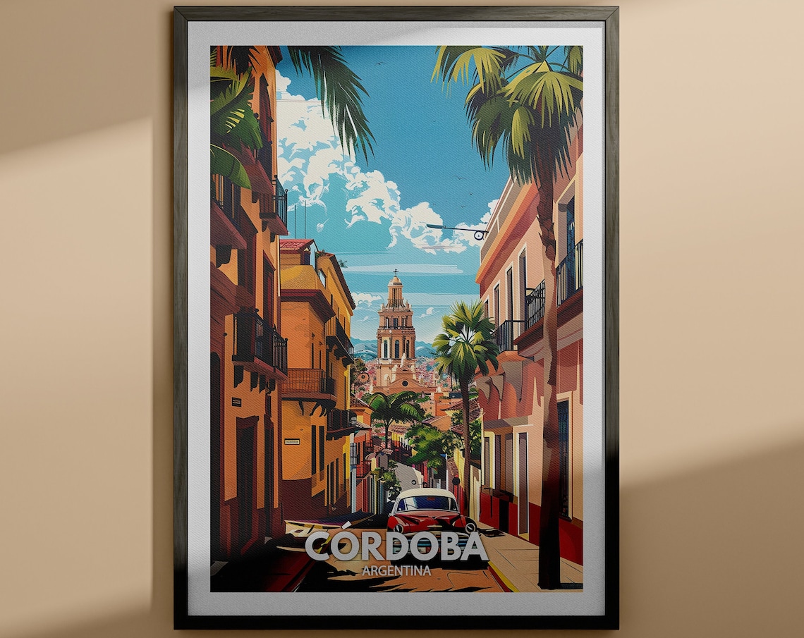 Cordoba Print Cordoba Travel Poster Argentina Wall Art Print Argentina Home Decor Travel Wall Art Decor Unique City Poster