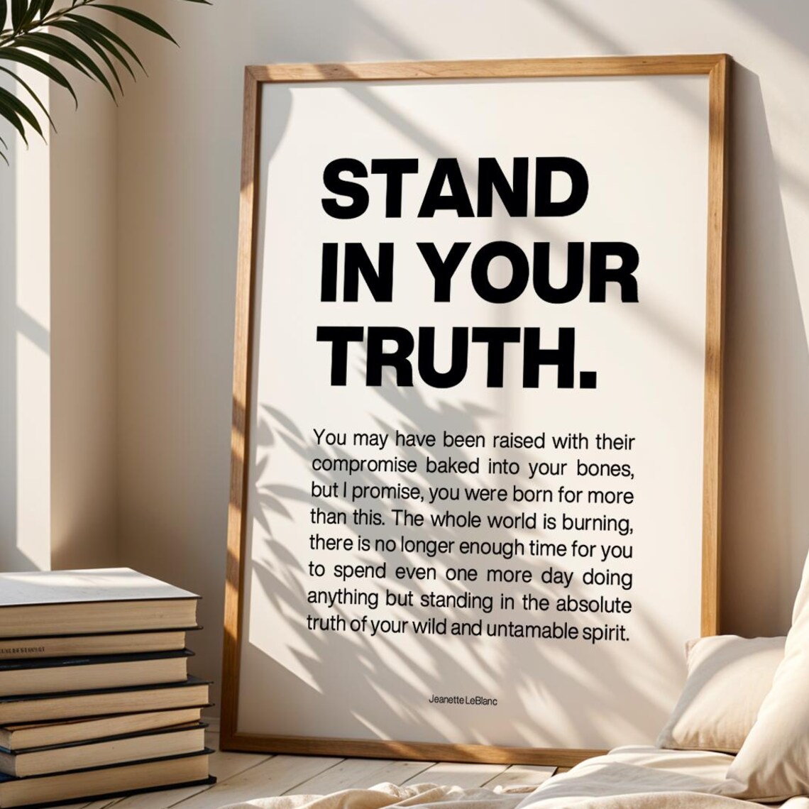 Stand In Your Truth Inspirational Feminist Quote