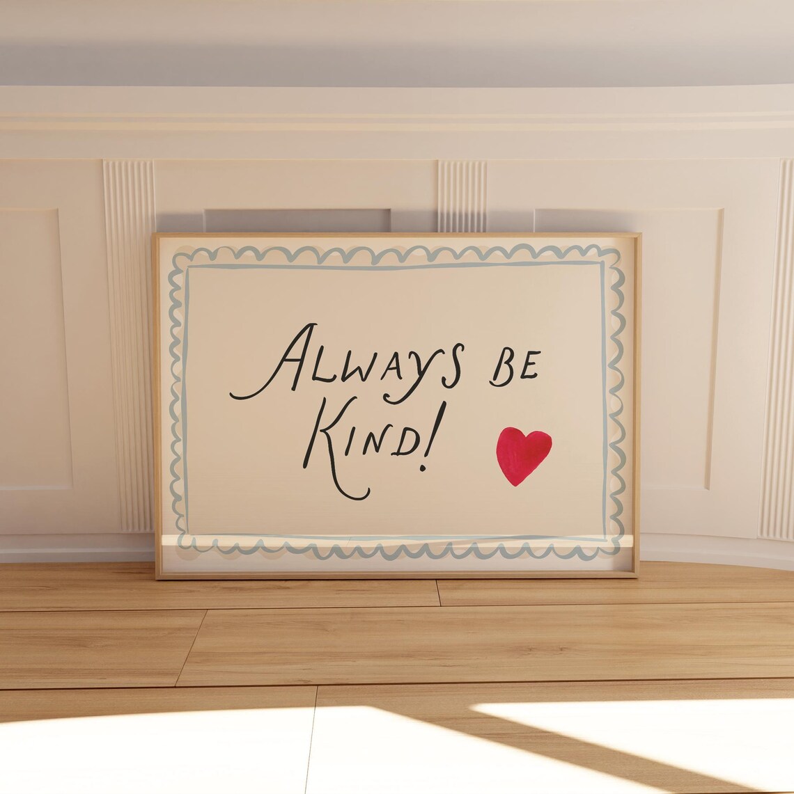 Always Be Kind Blue Print