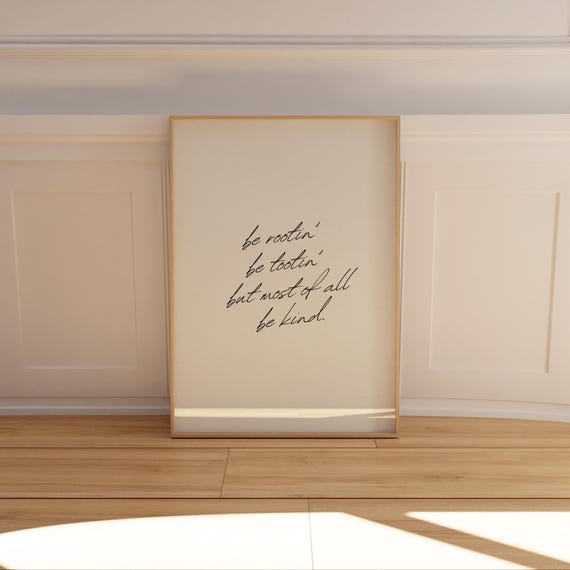 Western Print Be Rootin Tootin Kind Handwritten Typography Minimalist Cowboy Poster