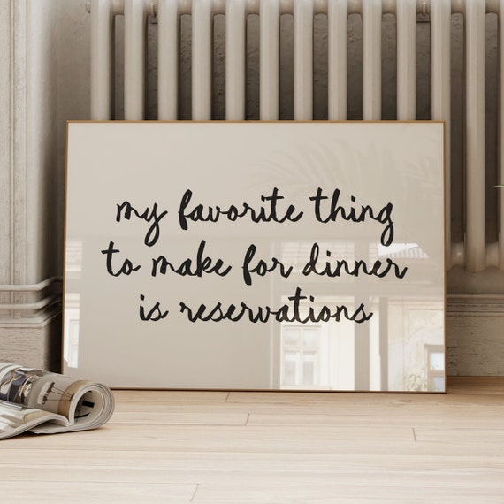 Dinner Reservations Print Funny Apartment Decor Retro Kitchen Wall Art Girly Bar Cart Typography Artwork It Girl Aesthetic Poster