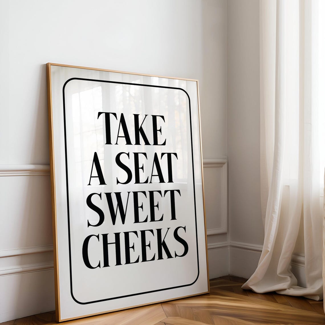 Take A Seat Sweet Cheeks Serif Border Funny Bathroom Art Poster - Image 2