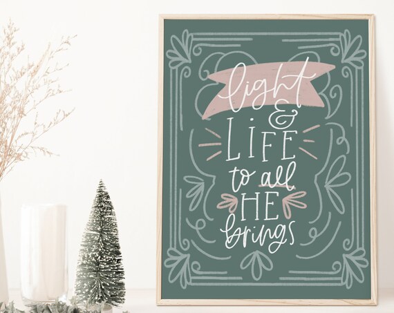 Light And Life To All He Brings Christmas Hymn Green Wall Art